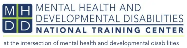 The logo is comprised of block letters "MHHD" with the organization's name to the right which says "The Mental Health and Developmental Disabilities (MHDD) National Training Center" and below this is the tagline "at the intersection of mental health and developmental disabilities"