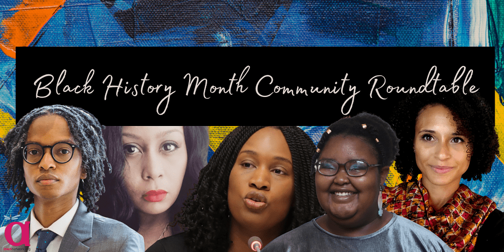A banner that says Black History Month Community Roundtable, and has pictures of five Black people arranged below the text, against a colorful painted abstract background.
