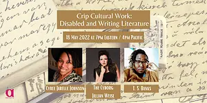 Crip Cultural Work: Disabled and Writing Literature