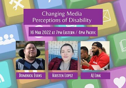 Changing Media Perceptions of Disability